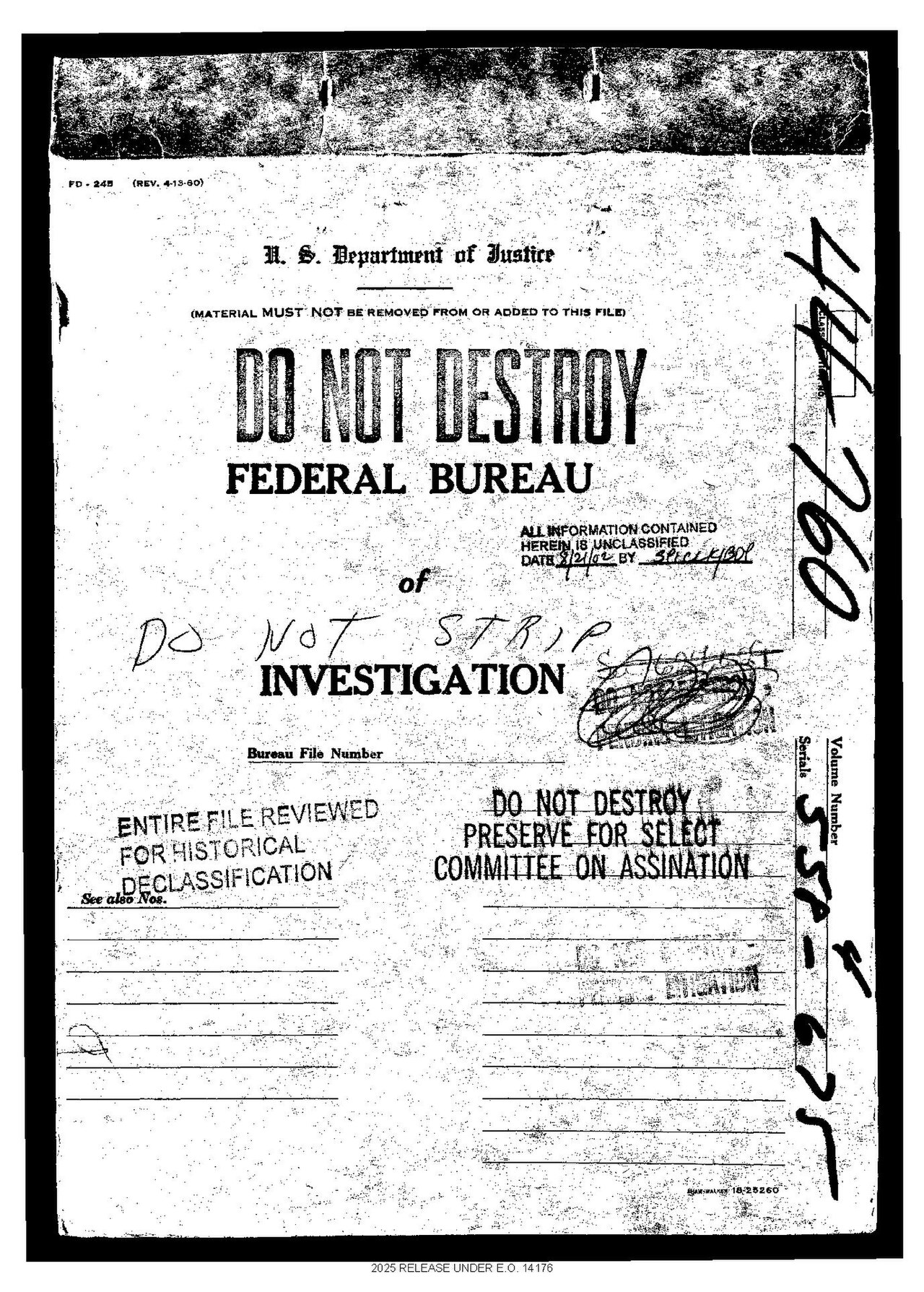 President Donald J. Trump signed Executive Order 14176,  Declassification of Records Concerning the Assassinations of President John F. Kennedy, Senator Robert F. Kennedy, and the 